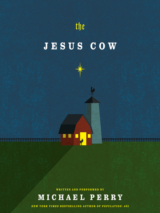 Title details for The Jesus Cow by Michael Perry - Available